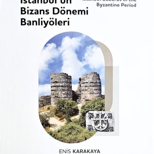 İstanbul'un Bizans Dönemi Banliyöleri