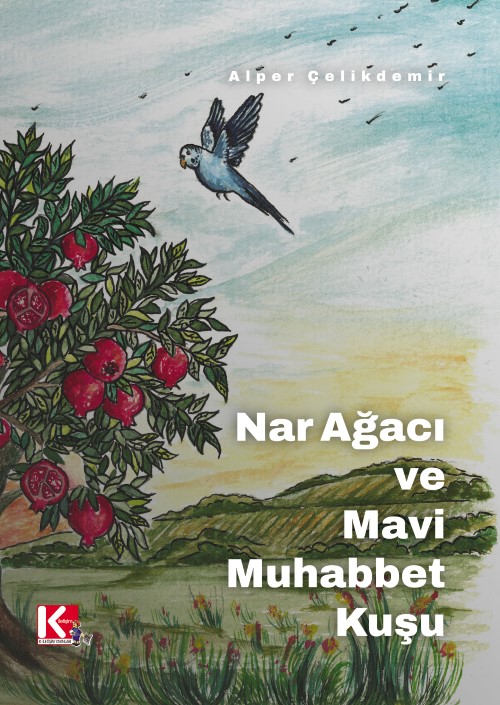 Nar Ağacı ve Mavi Muhabbet Kuşu
